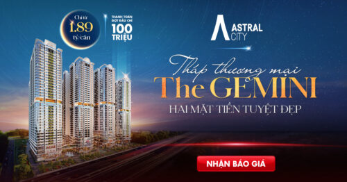 Tháp The Gemini Astral City Bình Dương Gemma Land.
