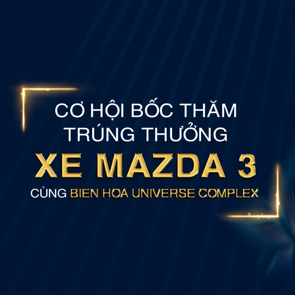 Biên Hòa Universe Complex Khuyến mãi tháng 07.2021.