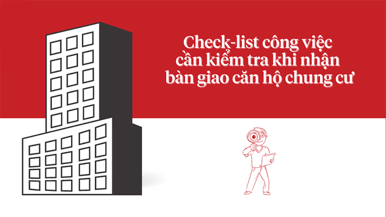 TOP công việc cần kiểm tra khi nhận bàn giao nhà